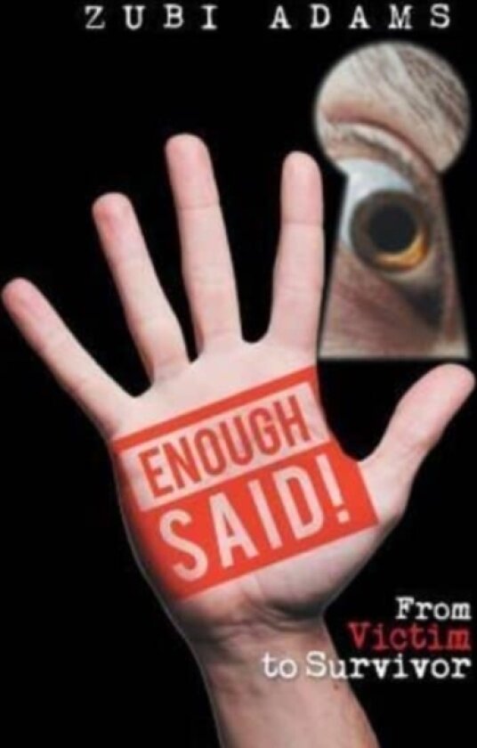 Enough Said! av Zubi Adams (Hardcover)