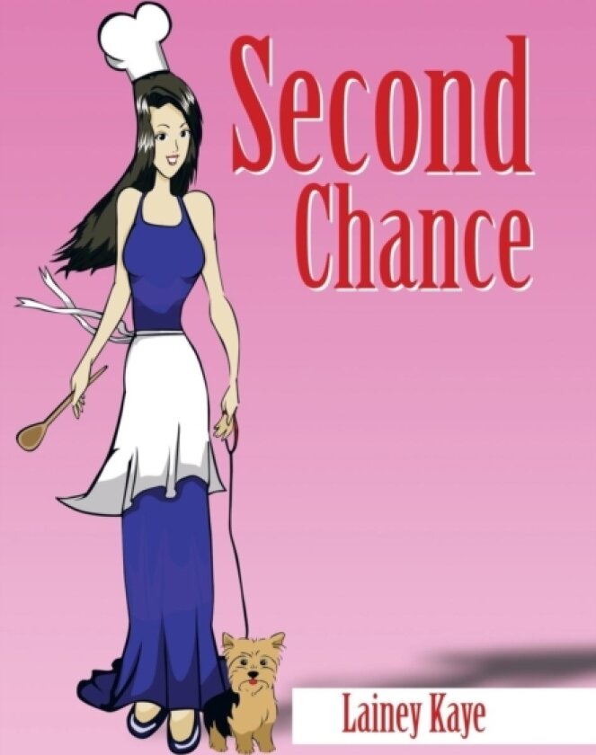 Second Chance av Lainey Kaye (Hardcover)