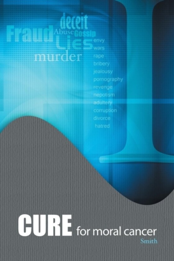 Cure for Moral Cancer av Roberto Smith (Paperback)