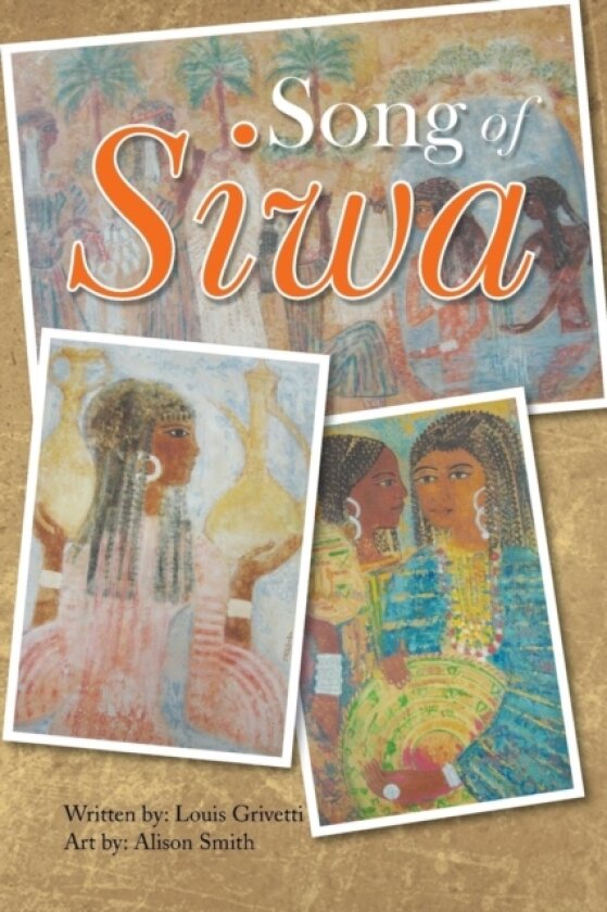 Song of Siwa av Louis Grivetti (Paperback)