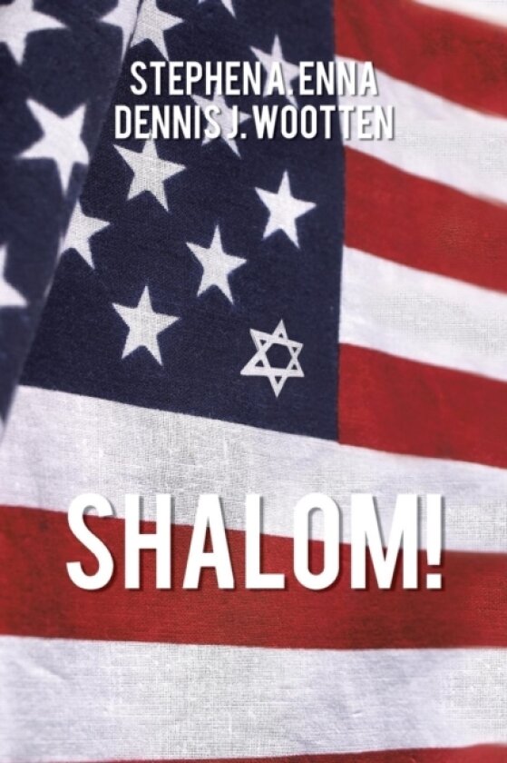 Shalom! av Stephen A. Enna, Dennis J. Wootten (Paperback)