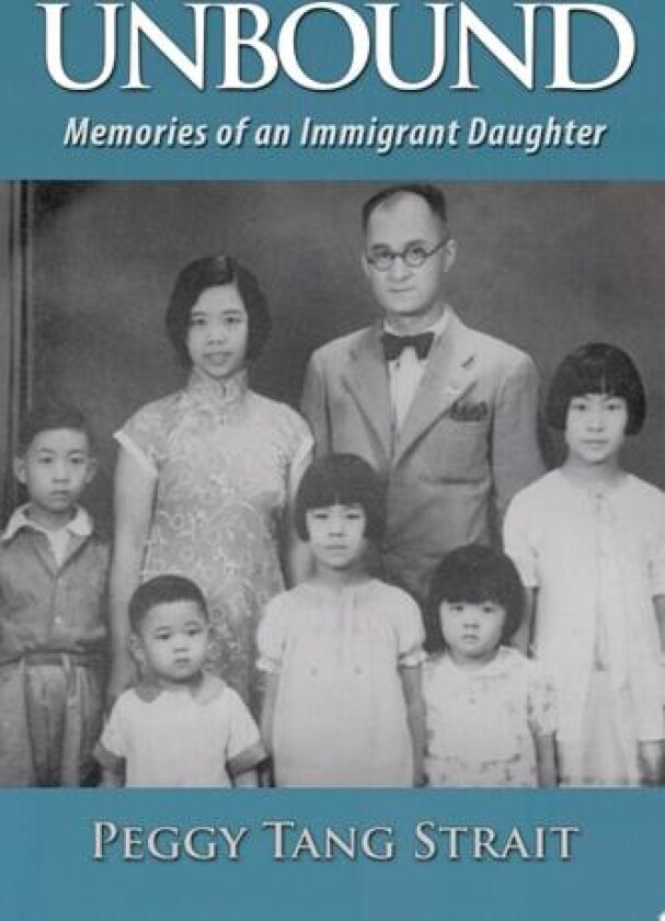 Unbound av Peggy Tang Strait (Paperback)