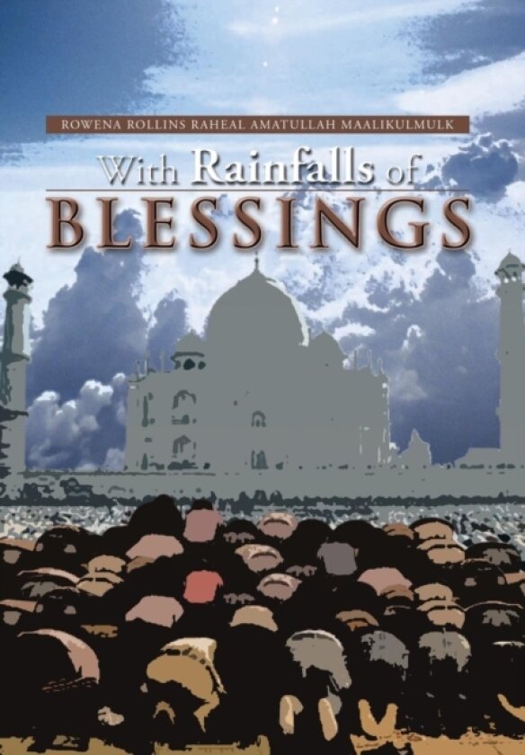 With Rainfalls of Blessings av Rowena Rollins R a Maalikulmulk (Hardcover)