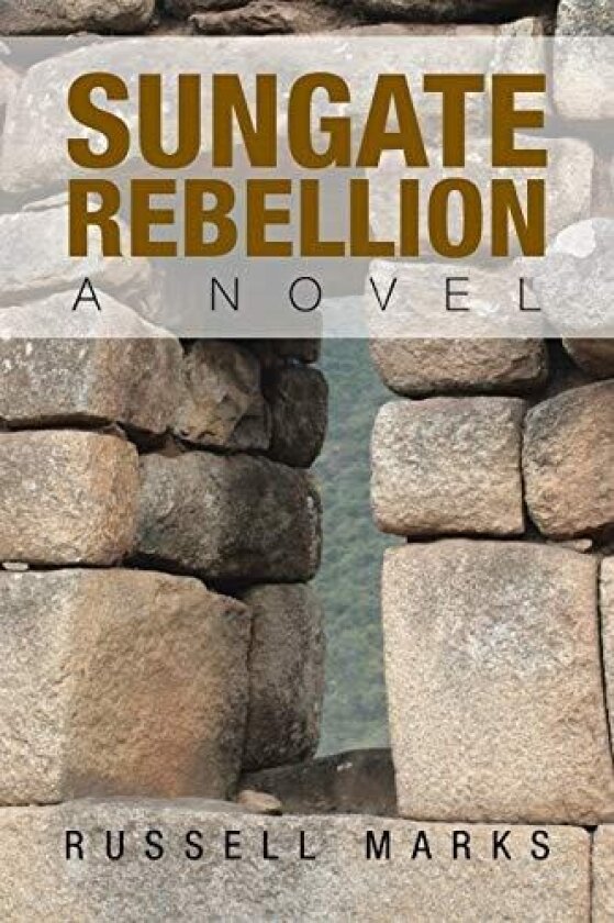 Sungate Rebellion av Russell Marks (Paperback)