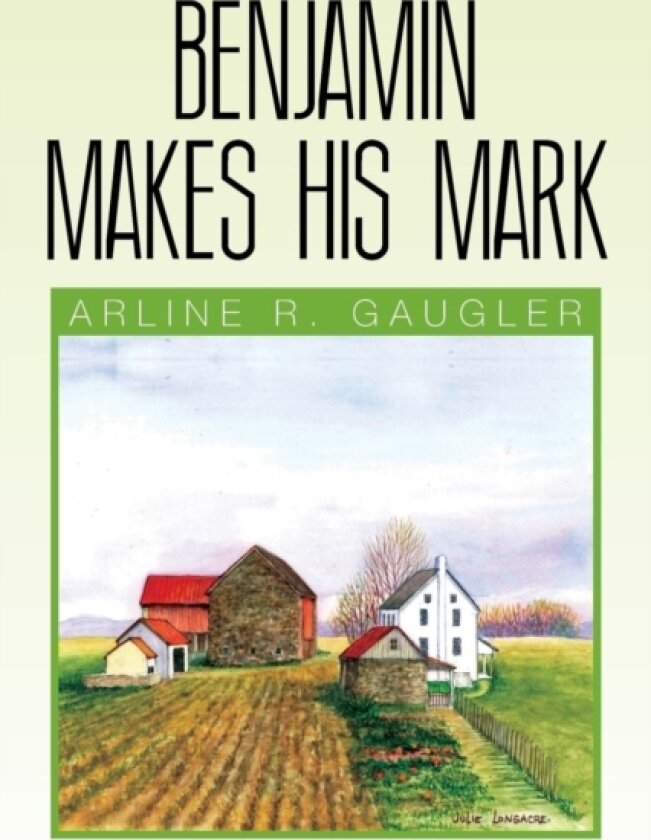 Benjamin Makes His Mark av Arline R Gaugler (Paperback)