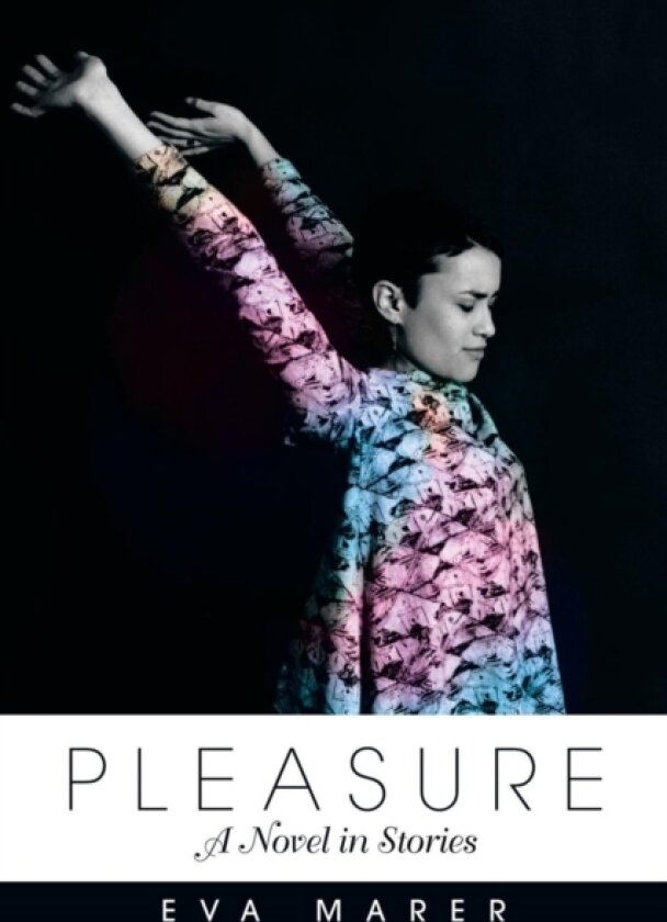 Pleasure av Eva Marer (Paperback)