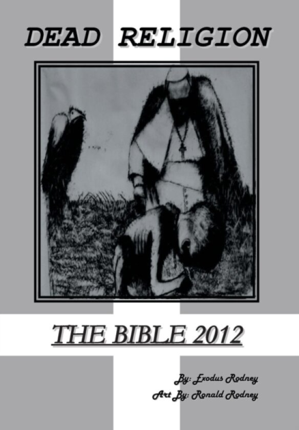 Dead Religion av Exodus Rodney (Hardcover)
