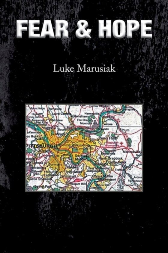 Fear & Hope av Luke Marusiak (Paperback)