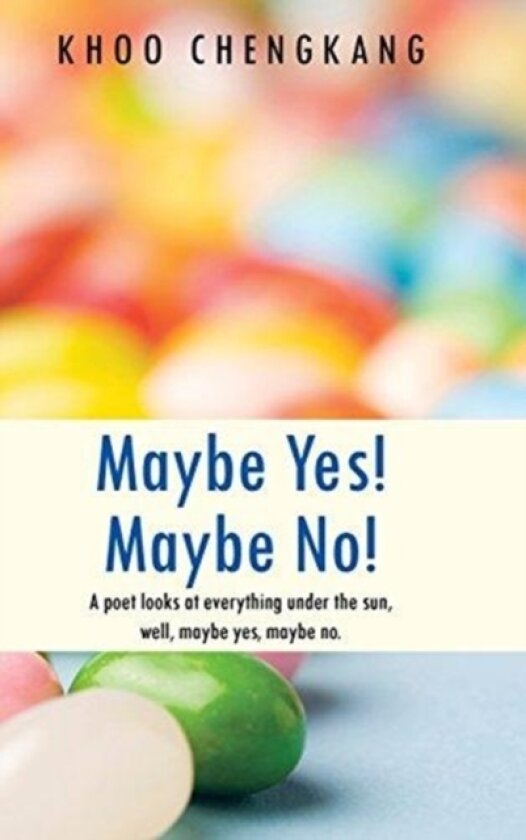 Maybe Yes! Maybe No! av Khoo Chengkang (Hardcover)