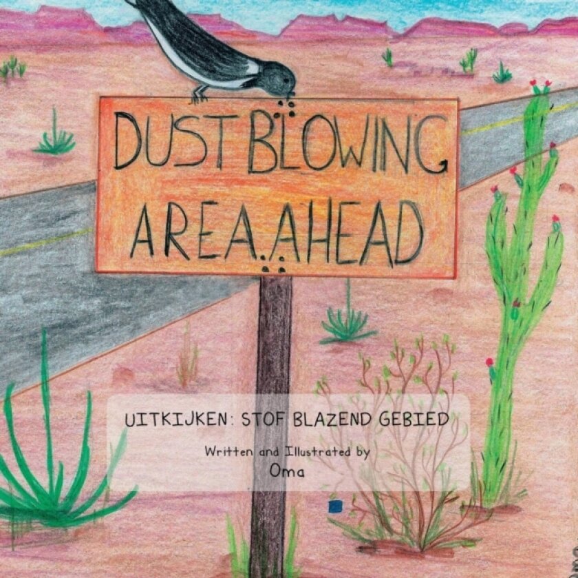Dust Blowing Area Ahead av Oma (Paperback)