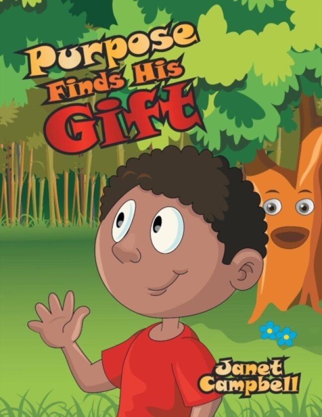 Purpose Finds His Gift av Janet R.G Campbell (Paperback)