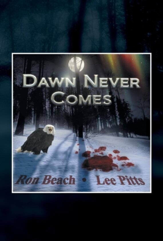Dawn Never Comes av Ronald C Beach Pitts (Paperback)