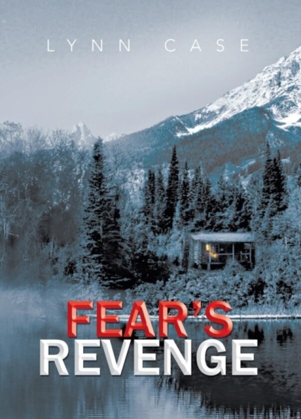 Fear's Revenge av Lynn Case (Hardcover)