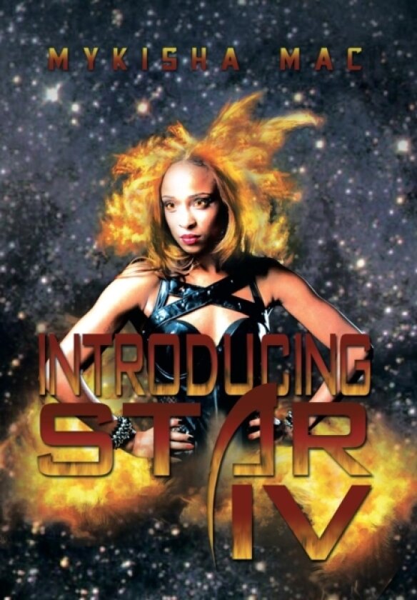 Introducing Star IV av Mykisha Mac (Hardcover)