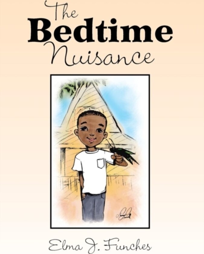 The Bedtime Nuisance av Elma J Funches (Hardcover)