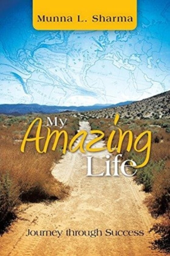 My Amazing Life av Munna L Sharma (Paperback)