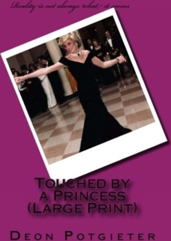 Touched by a Princess (Large Print) av Deon Potgieter (Paperback)