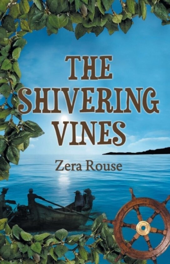 The Shivering Vines av Zera Rouse (Paperback)