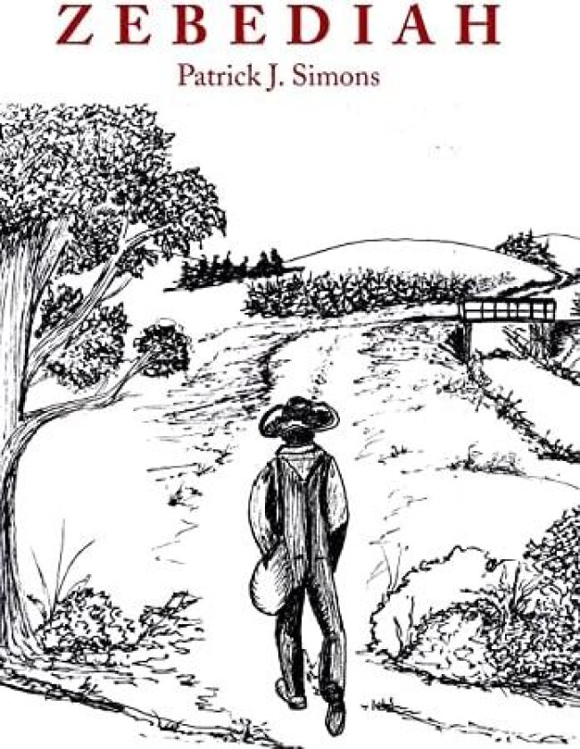 Zebediah av Patrick J Simons (Hardcover)