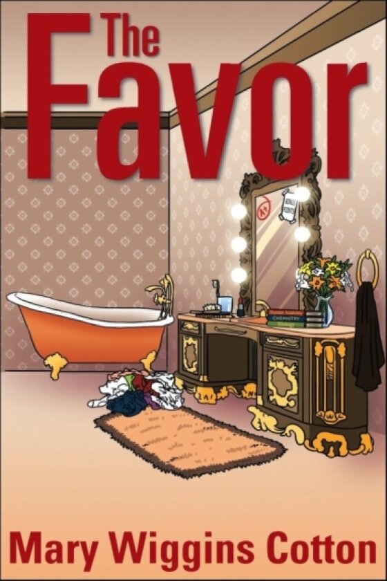 The Favor av Mary Wiggins Cotton (Paperback)