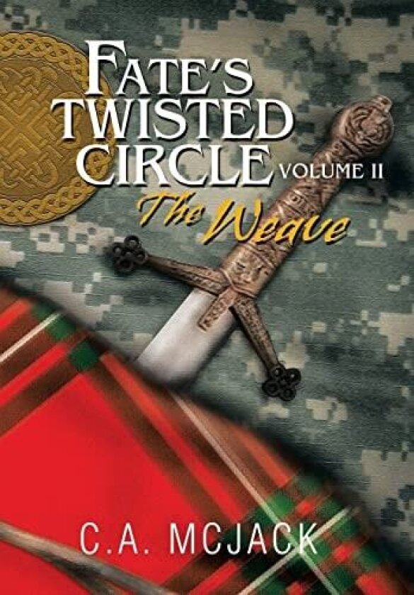 Fate's Twisted Circle: 2 av C a McJack (Hardcover)