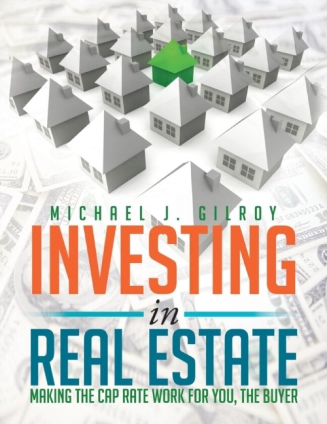 Investing in Real Estate av Michael J Gilroy (Paperback)