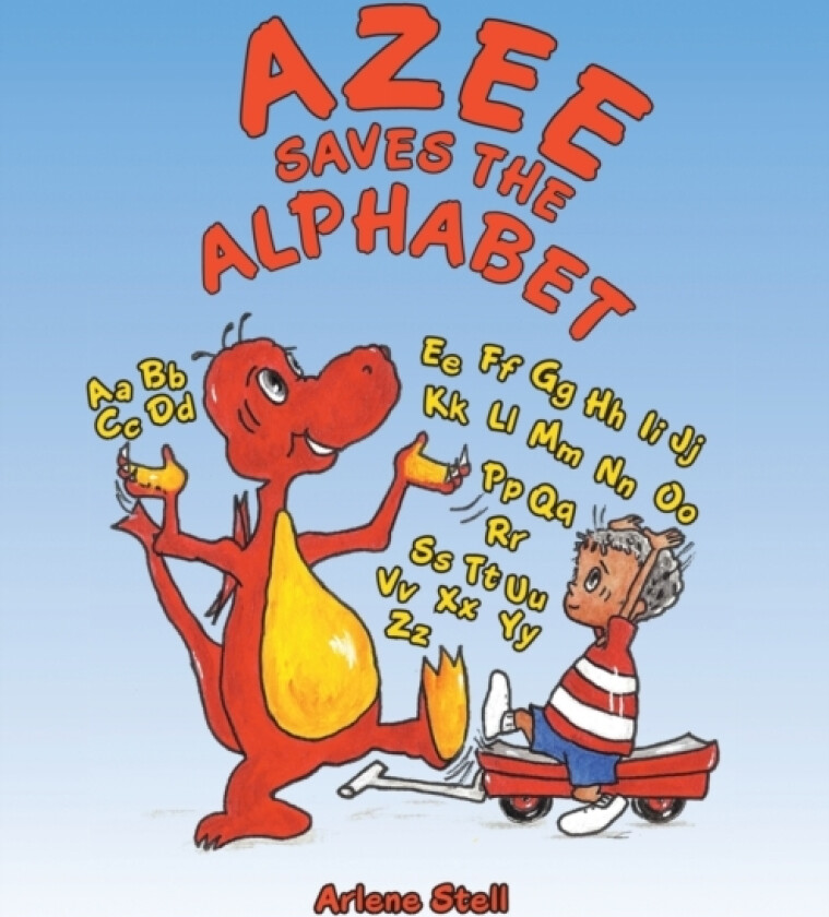 Azee Saves the Alphabet av Arlene Stell (Paperback)