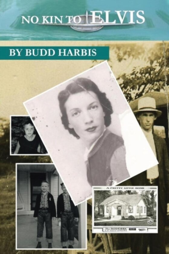No Kin to Elvis av Budd Harbis (Paperback)