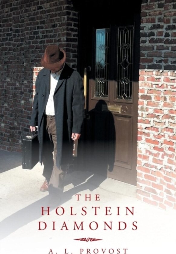 The Holstein Diamonds av A L Provost (Paperback)