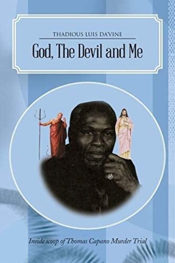 God, The Devil and Me av Evangelist Rev.Thomas L. Davis (Paperback)