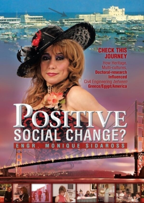 Positive Social Change? av Monique S Sidaross (Hardcover)