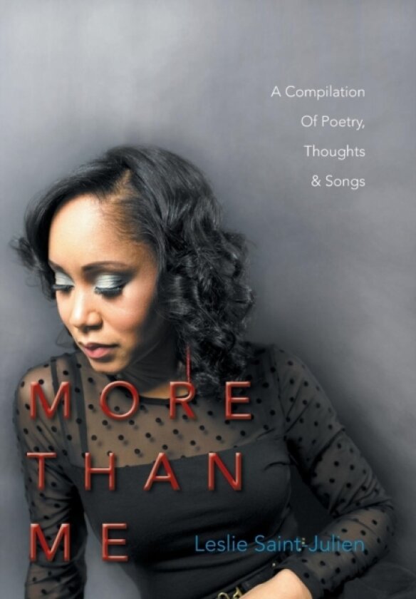 More Than Me av Leslie Saint-Julien (Hardcover)