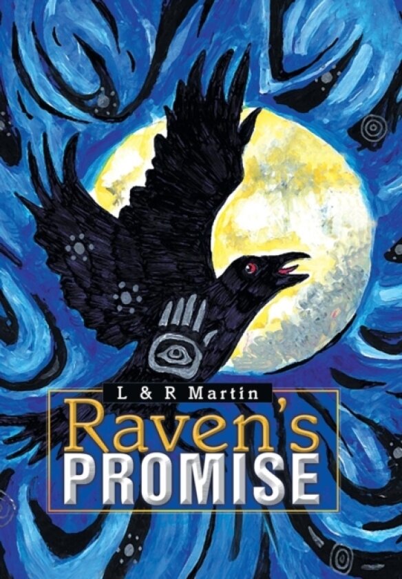 Raven's Promise av L, R Martin (Hardcover)