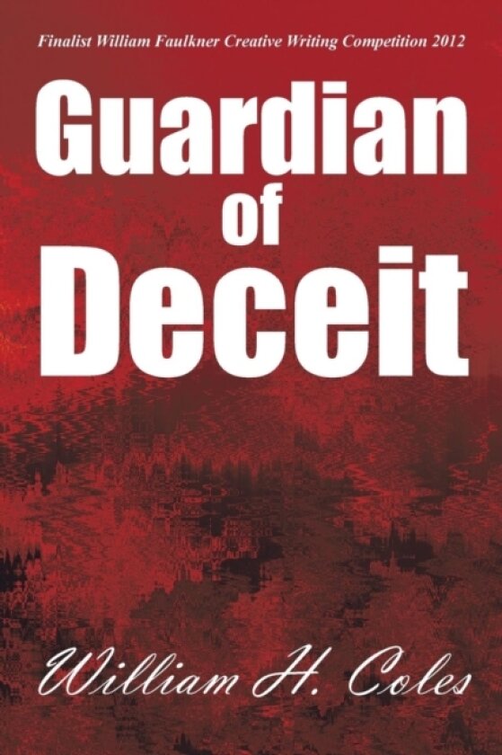 Guardian of Deceit av William H. Coles (Paperback)