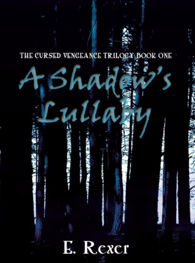 A Shadow's Lullaby av E Rexer (Hardcover)