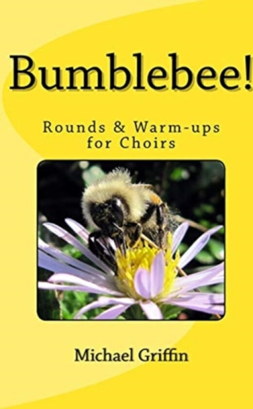 Bumblebee! av Griffin Michael Griffin (Paperback)