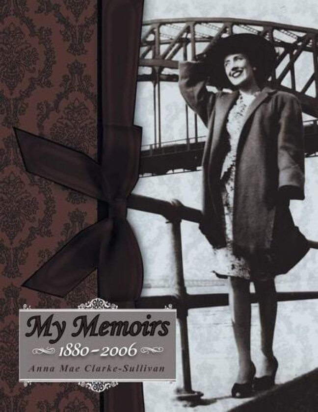 My Memoirs av Anna Mae Clarke-Sullivan (Paperback)
