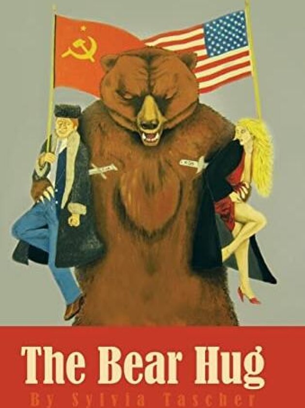 The Bear Hug av Sylvia Tascher (Hardcover)