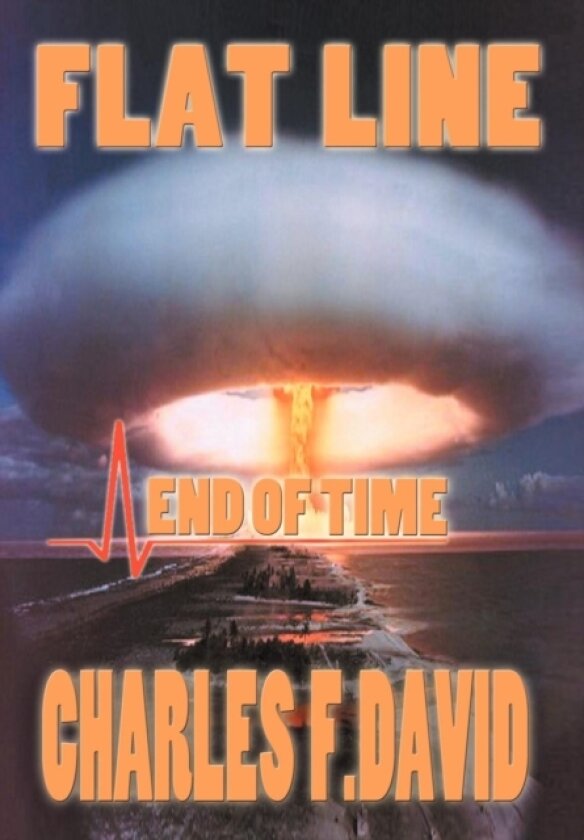 Flat Line av Charles F David (Hardcover)