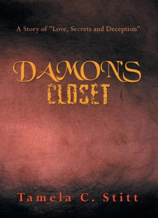 Damon's Closet av Tamela C Stitt (Hardcover)