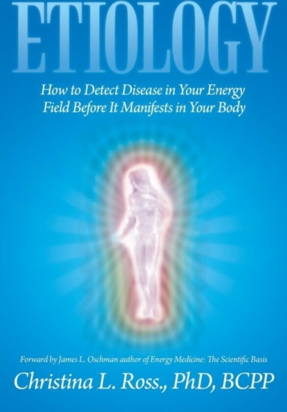 Etiology av Christina L Bcpp PhD Ross (Paperback)