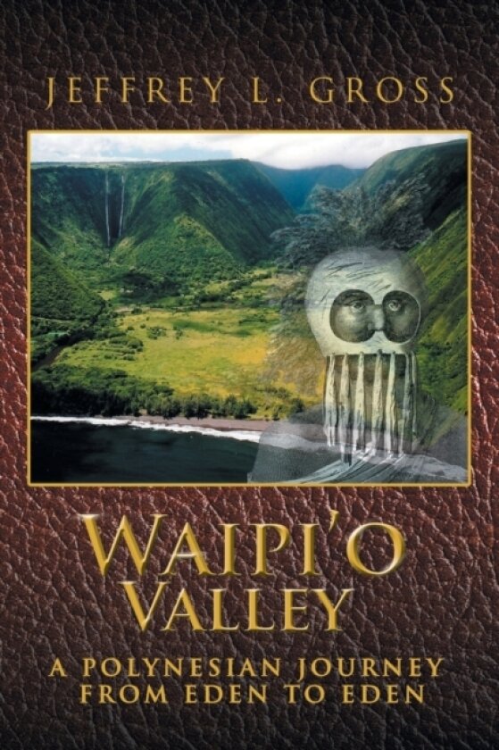 Waipi'o Valley av Jeffrey L Gross (Paperback)