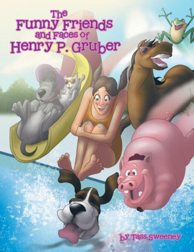 The Funny Friends and Faces of Henry P. Gruber av Tass Sweeney (Paperback)