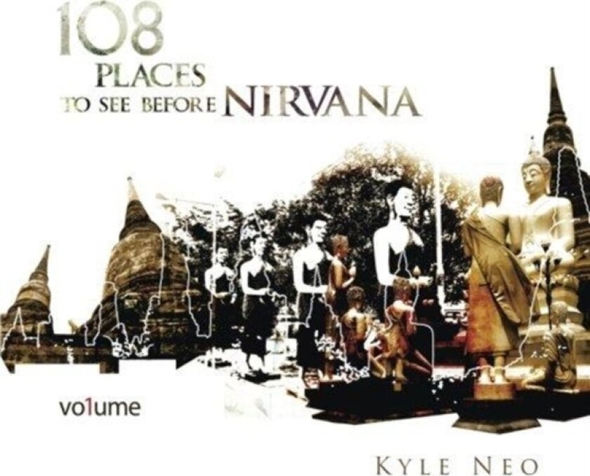 108 Places to See Before Nirvana av Kyle Neo (Paperback)