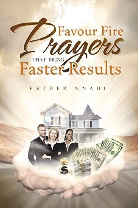 Favour Fire Prayers That Bring Faster Results av Esther Nnadi (Paperback)