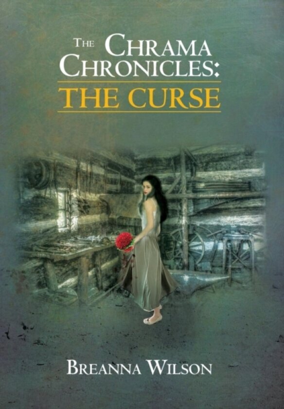 The Chrama Chronicles av Breanna Wilson (Hardcover)
