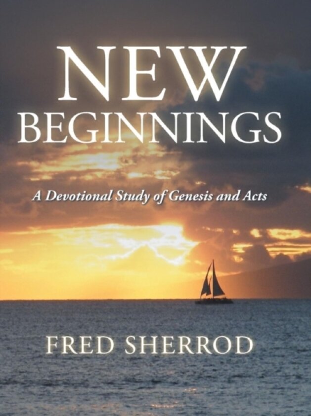 New Beginnings av Fred Sherrod (Hardcover)