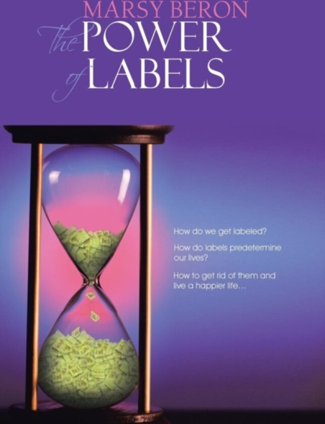 THE Power of Labels av Marsy Beron (Hardcover)
