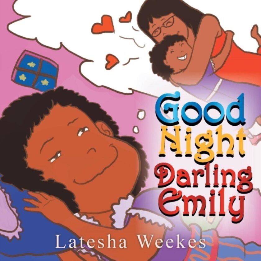 Good Night Darling Emily av Latesha Weekes (Paperback)