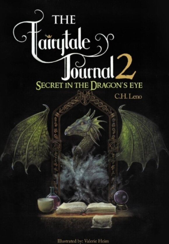 The Fairytale Journal 2 av C H Leno (Paperback)